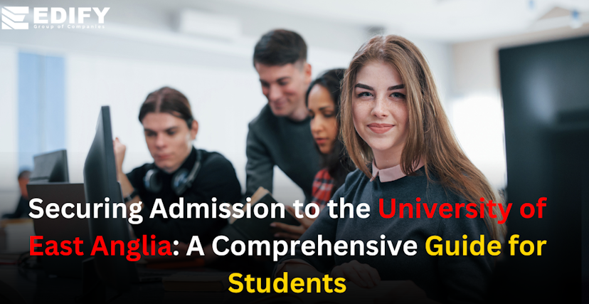 Securing Admission to the University of East Anglia: A Comprehensive Guide for Students